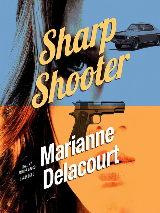 Title details for Sharp Shooter by Marianne Delacourt - Wait list